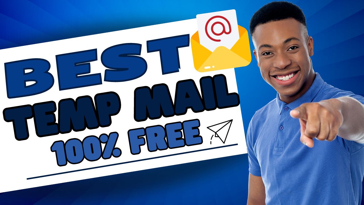 What Is Temp Mail? Why and How to Use It?
